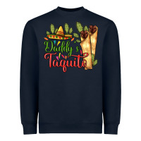 Navy Daddy's taquito Heavyweight Sweatshirt - RanaPortraitStore