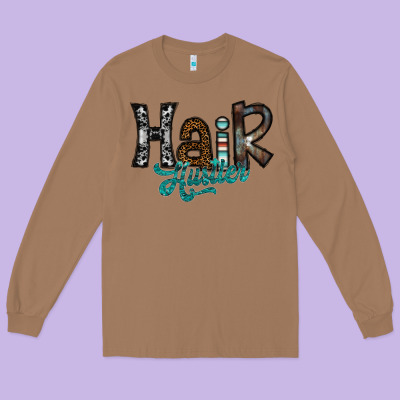 Hair Hustler Long Sleeve Tee Designed By Sublimationcraftshop