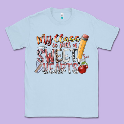 My Class Is Full Of Sweet Hearts Classic Tee Designed By Racoondesign