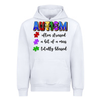 White i'm a hot mess always stressed and proudly autism Urban Hoodie - Artiststas
