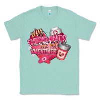 Seafoam my residents are my valentine Classic Tee - RacoonDesign