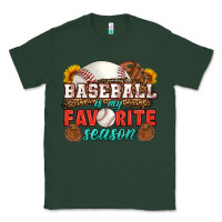 Sports Green baseball is my favorite season Classic Tee - HRA Design Shop