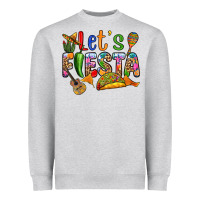 Heather Grey Let's fiesta Heavyweight Sweatshirt - RanaPortraitStore
