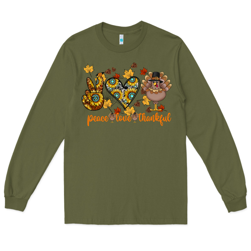 Peace Love Thankful Long Sleeve Tee by CowhideDigitalArt | Teevron