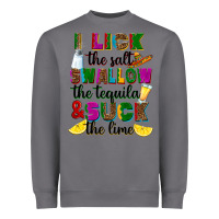 Storm I lick the salt swallow the tequila Heavyweight Sweatshirt - RanaPortraitStore