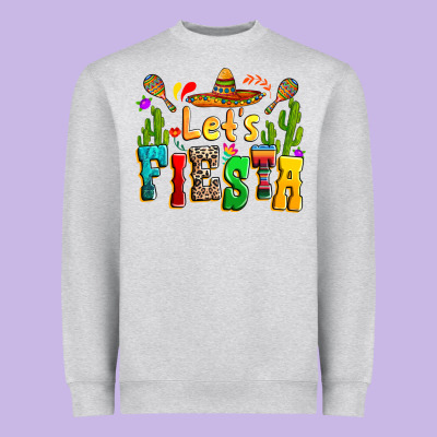Heavyweight Sweatshirt Let's fiesta
