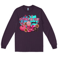 Plum in october we wear pink american football Long Sleeve Tee - AdoDesignShop