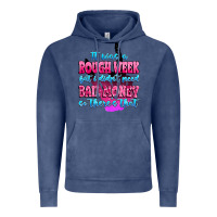 Vintage Denim it was rough week but i didn't need bail money so Vintage Hoodie - MaliasSmallBusiness