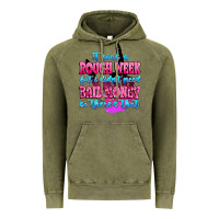 Vintage Olive it was rough week but i didn't need bail money so Vintage Hoodie - MaliasSmallBusiness