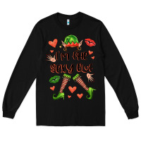 Black im the sexy elf Long Sleeve Tee - FaDigitalArtStudio