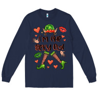Navy im the sexy elf Long Sleeve Tee - FaDigitalArtStudio