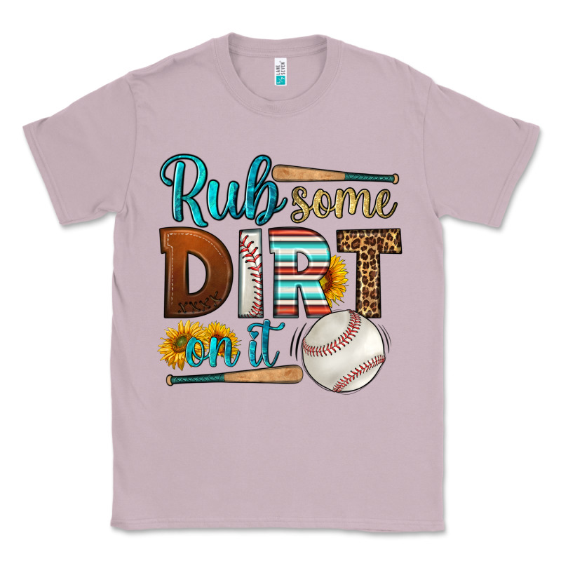 Rub Some Dirt On It Baseball Classic Tee by HRA Design Shop | Teevron