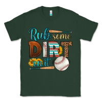 Sports Green rub some dirt on it baseball Classic Tee - HRA Design Shop