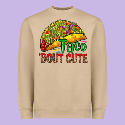Heavyweight Sweatshirt Taco 'bout cute