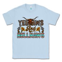 Dusty Blue yeehaws and hellnaws Classic Tee - CowhideDigitalArt