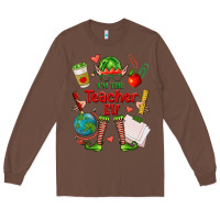 Chestnut im the teacher elf Long Sleeve Tee - FaDigitalArtStudio