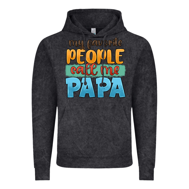 My Favorite People Call Me Papa Vintage Hoodie by JahusDesignShop | Teevron
