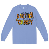 Colony Blue Will Trade Brother For Candy Long Sleeve Tee - CowhideDigitalArt
