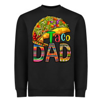 Black taco dad Heavyweight Sweatshirt - RanaPortraitStore