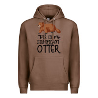 Chestnut this is my significant otter Premium Hoodie - Bettercallsaul