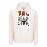Pale Pink this is my significant otter Premium Hoodie - Bettercallsaul