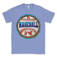 Colony Blue it's baseball y'all Classic Tee - HRA Design Shop