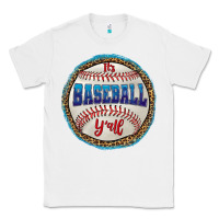White it's baseball y'all Classic Tee - HRA Design Shop