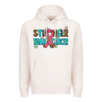Pale Pink stronger than cancer with cancer ribbon Premium Hoodie - AdoDesignShop