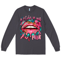 Smoke in october we wear pink  lips Long Sleeve Tee - AdoDesignShop