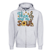 Heather Grey then sings my soul Zipper Hoodie - JahusDesignShop
