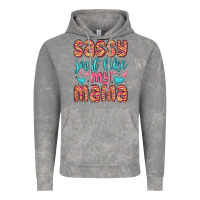 Cloud Rock sassy just like my mama Vintage Hoodie - MaliasSmallBusiness