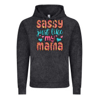 Vintage Black sassy just like my mama Vintage Hoodie - MaliasSmallBusiness