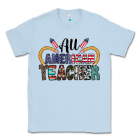 Dusty Blue all american teacher Classic Tee - CowhideDigitalArt