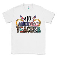 White all american teacher Classic Tee - CowhideDigitalArt