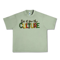 Oil Green do it for the culture juneteenth Urban Heavy Tee - BarkalooDesign