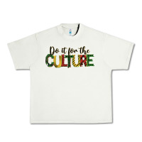Pistachio do it for the culture juneteenth Urban Heavy Tee - BarkalooDesign