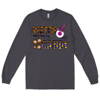 Smoke Witch Better Have My Candy Long Sleeve Tee - CowhideDigitalArt