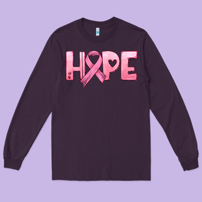 Hope And Pink Ribbon Long Sleeve Tee Designed By Hra Design Shop