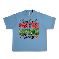 Pebble Blue dont eat watermelon seeds Urban Heavy Tee - texasbilliewilder