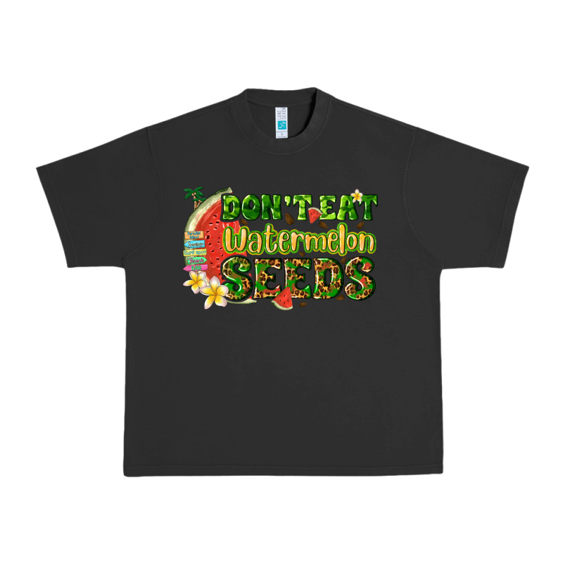 Dont Eat Watermelon Seeds With Summer Urban Heavy Tee by texasbilliewilder | Teevron