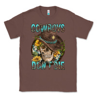 Chestnut Cowboys Don't Die Classic Tee - FaDigitalArtStudio