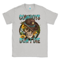 Moon Dust Cowboys Don't Die Classic Tee - FaDigitalArtStudio