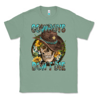 Sage Cowboys Don't Die Classic Tee - FaDigitalArtStudio