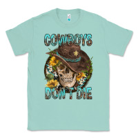 Seafoam Cowboys Don't Die Classic Tee - FaDigitalArtStudio