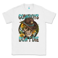 White Cowboys Don't Die Classic Tee - FaDigitalArtStudio