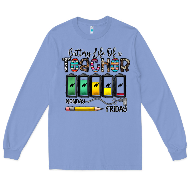 Battery Life Of A Teacher Monday Friday Long Sleeve Tee by CowhideDigitalArt | Teevron