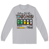 Moon Dust battery life of a teacher monday friday Long Sleeve Tee - CowhideDigitalArt