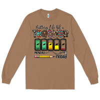 Toasted Coconut battery life of a teacher monday friday Long Sleeve Tee - CowhideDigitalArt