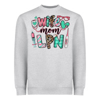Wife Mom Lpn Licensed Practical Nurse Heavyweight Sweatshirt | Teevron
