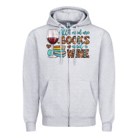 Heather Grey all i need are books and wine Zipper Hoodie - JahusDesignShop